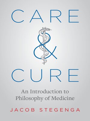 cover image of Care and Cure